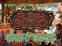 (09/29) F&B Bright Lights Sealed Prerelease 6PM